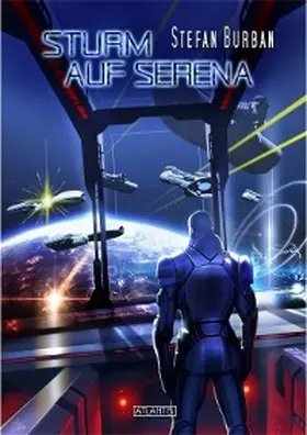 Burban |  Der Ruul-Konflikt 9: Sturm auf Serena | eBook | Sack Fachmedien