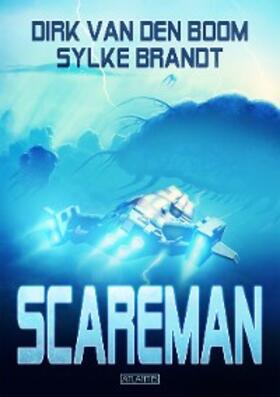 Boom / Brandt |  Scareman - Die komplette Saga | eBook | Sack Fachmedien