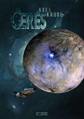 Kruse |  Ceres | eBook | Sack Fachmedien