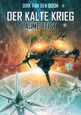 Boom |  Aume reist - Der Kalte Krieg 2 | eBook | Sack Fachmedien