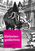 Bötefür |  Elefantengedächtnis | Buch |  Sack Fachmedien