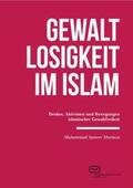 Murtaza |  Murtaza, M: Gewaltlosigkeit im Islam | Buch |  Sack Fachmedien