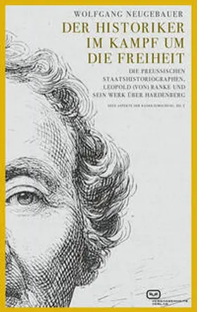 Neugebauer |  Der Historiker im Kampf um die Freiheit | Buch |  Sack Fachmedien