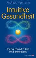 Neumann |  Intuitive Gesundheit | Buch |  Sack Fachmedien