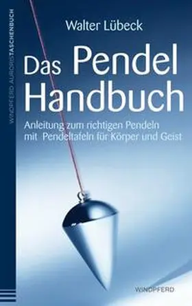 Lübeck |  Das Pendel-Handbuch | Buch |  Sack Fachmedien