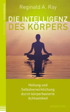 Ray |  Die Intelligenz des Körpers | Buch |  Sack Fachmedien