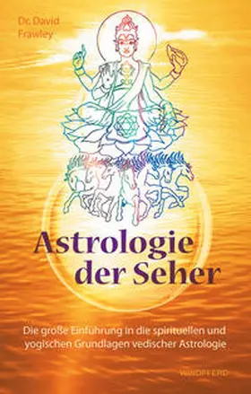Frawley |  Astrologie der Seher | Buch |  Sack Fachmedien