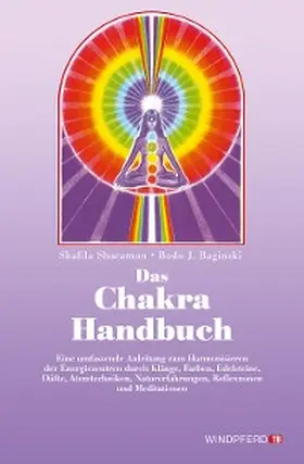 Baginski / Sharamon |  Das Chakra-Handbuch | eBook | Sack Fachmedien