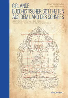 Baader / Ronge |  Girlande buddhistischer Gottheiten aus dem Land des Schnees | Buch |  Sack Fachmedien