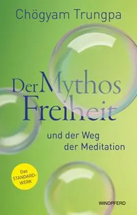 Trungpa |  Der Mythos Freiheit | Buch |  Sack Fachmedien