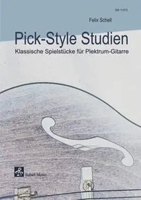 Schell |  Pick-Style Studien | Buch |  Sack Fachmedien