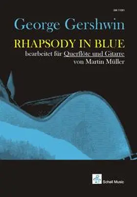 George Gershwin: Rhapsody in Blue | Buch | 978-3-86411-081-8 | www.sack.de