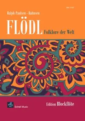 Paulsen - Bahnsen |  Flödl - Folklore der Welt | Buch |  Sack Fachmedien