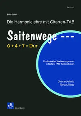 Schell |  Saitenwege 0+4+7=Dur | Buch |  Sack Fachmedien