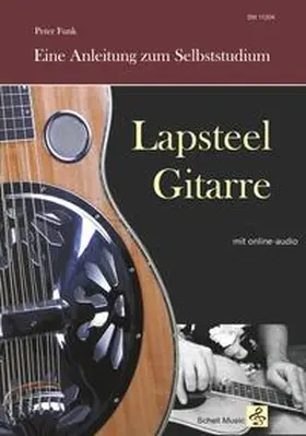 Funk |  Lapsteel-Gitarre: Eine Anleitung zum Selbststudium | Buch |  Sack Fachmedien