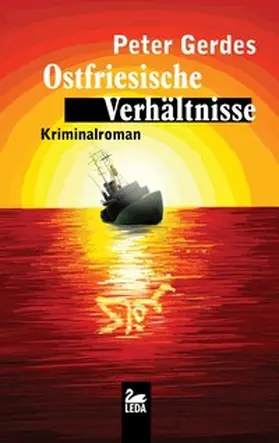 Gerdes |  Ostfriesische Verhältnisse | Buch |  Sack Fachmedien