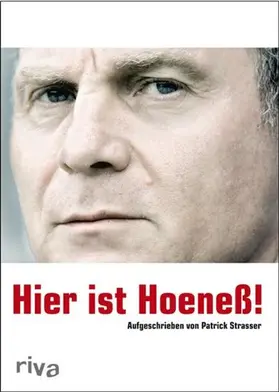 Strasser |  Hier ist Hoeneß! | eBook | Sack Fachmedien