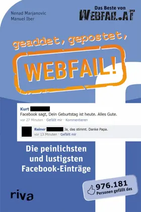 Iber / Marjanovic |  geaddet, gepostet, Webfail! | eBook | Sack Fachmedien