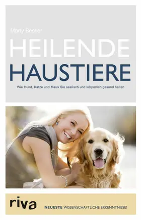Becker |  Heilende Haustiere | eBook | Sack Fachmedien