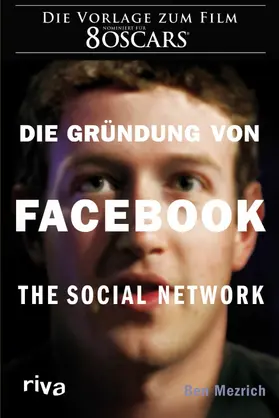 Mezrich | Die Gründung von Facebook | E-Book | www.sack.de