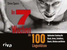 Speirs | In 7 Wochen zu 100 Liegestützen | E-Book | sack.de