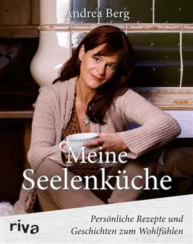 Berg |  Meine Seelenküche | eBook | Sack Fachmedien