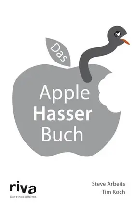 Arbeits | Das Apple-Hasser-Buch | E-Book | www.sack.de