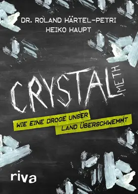 Härtel-Petri / Haupt | Crystal Meth | E-Book | www.sack.de