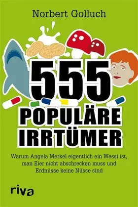 Golluch | 555 populäre Irrtümer | E-Book | www.sack.de