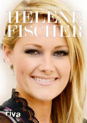 Lerchenfeldt |  Helene Fischer | eBook | Sack Fachmedien