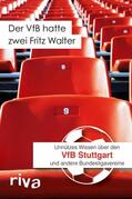 Cataldo |  Der VfB hatte zwei Fritz Walter | eBook | Sack Fachmedien