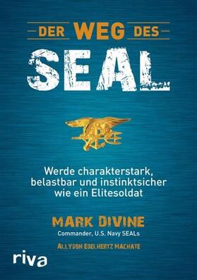 Divine / Machate | Der Weg des SEAL | E-Book | sack.de