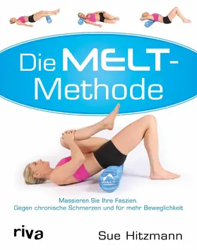 Hitzmann | Die MELT-Methode | E-Book | sack.de