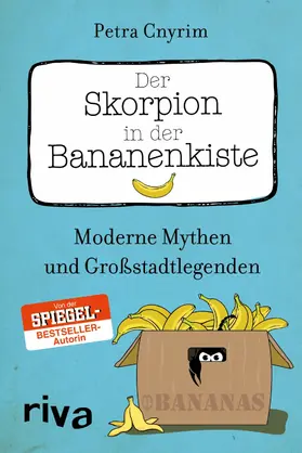 Cnyrim |  Der Skorpion in der Bananenkiste | eBook | Sack Fachmedien