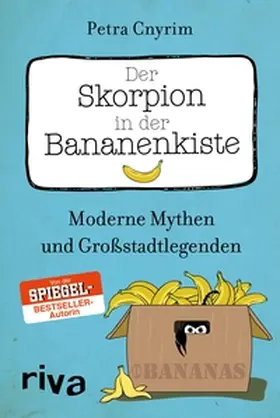 Cnyrim |  Der Skorpion in der Bananenkiste | eBook | Sack Fachmedien