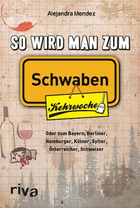 Mendez |  So wird man zum Schwaben | eBook | Sack Fachmedien