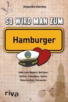 Mendez |  So wird man zum Hamburger | eBook | Sack Fachmedien