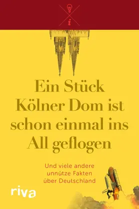 Ein Stück Kölner Dom ist schon einmal ins All geflogen | E-Book | www.sack.de