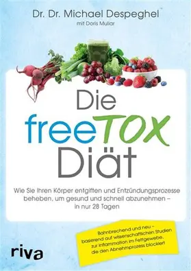 Despeghel / Muliar | Die freeTOX-Diät | E-Book | www.sack.de