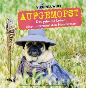 Wuff |  Aufgemopst | eBook | Sack Fachmedien