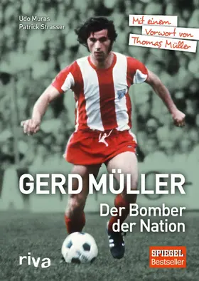 Strasser / Muras |  Gerd Müller - Der Bomber der Nation | eBook | Sack Fachmedien