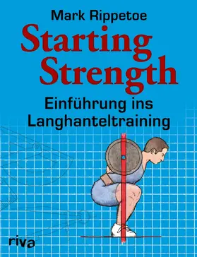 Rippetoe |  Starting Strength | eBook | Sack Fachmedien