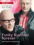 Nordström |  Funky Business Forever | eBook | Sack Fachmedien