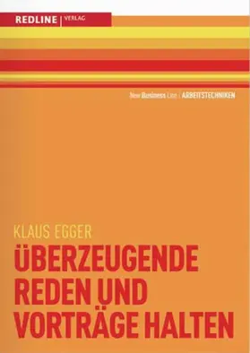 Egger |  berzeugende Reden und Vorträge halten | eBook | Sack Fachmedien