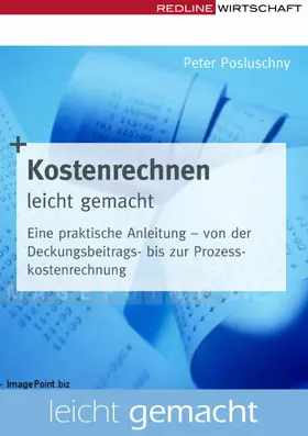 Posluschny |  Kostenrechnen leicht gemacht | eBook | Sack Fachmedien