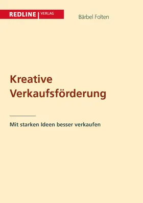 Folten |  Kreative Verkaufsförderung leicht gemacht | eBook | Sack Fachmedien