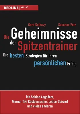 Kulhavy / Petz |  Die Geheimnisse der Spitzentrainer | eBook | Sack Fachmedien