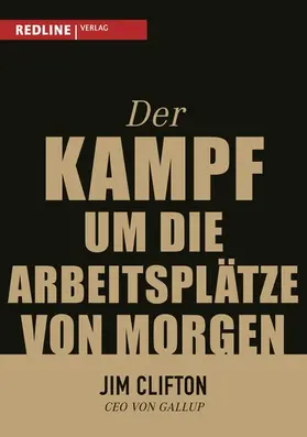 Clifton |  Der Kampf um die Arbeitsplätze von morgen | eBook | Sack Fachmedien