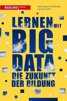Mayer-Schönberger / Cukier |  Lernen mit Big Data | eBook | Sack Fachmedien