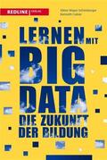 Mayer-Schönberger / Cukier |  Lernen mit Big Data | eBook | Sack Fachmedien